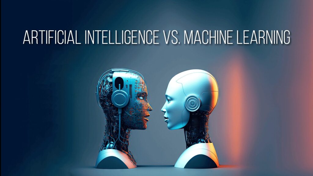 Artificial Intelligence & Machine Learning